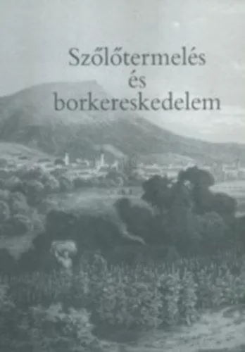 Szőlőtermelés és borkereskedelem Akció