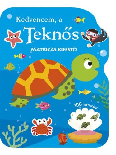 Kedvencem, a teknős - Matricás kifestő Végkiárusítás