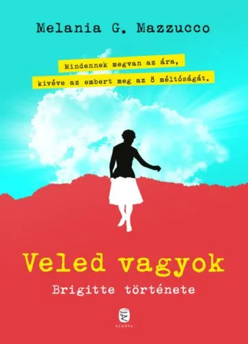 Veled vagyok - Brigitte története Bestseller