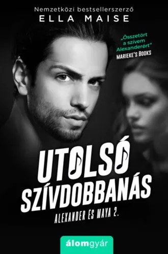 Utolsó szívdobbanás - Alexander és Maya 2. Outlet