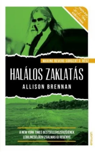 Gyors kiszállítás Halálos zaklatás - Maxine Revere sorozat 3.