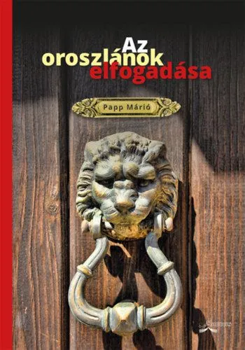 Különleges ajánlat Az oroszlánok elfogadása - Versek