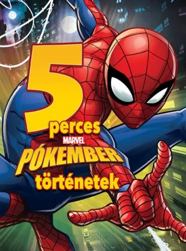 Vedd meg online 5 perces Pókember történetek