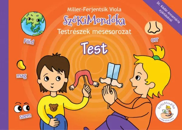 SzóKiMondóka Testrészek mesesorozat -Test Biztonságos fizetés