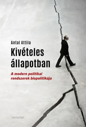 Vedd meg online Kivételes állapotban - A modern politikai rendszerek biopolitikája