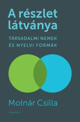 A részlet látványa - Társadalmi nemek és nyelvi formák Ne maradj le