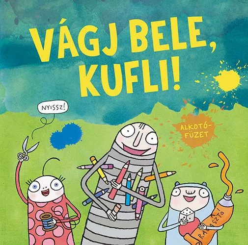 Vágj bele, Kufli! - Alkotófüzet Expressz szállítás