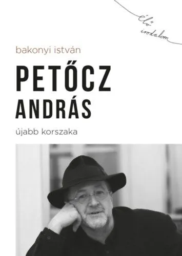 Akciós ár Petőcz András újabb korszaka