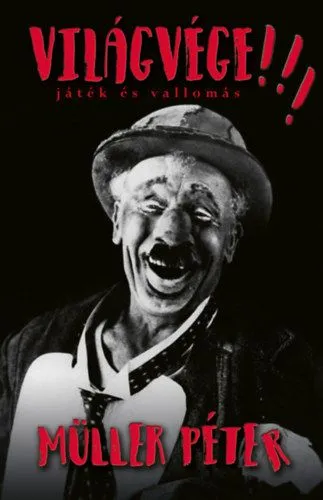 Utolsó esély Világvége!!! - Játék és vallomás