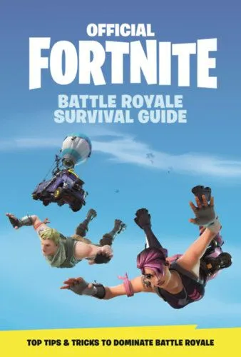 Official Fortnite: Battle Royale Survival Guide Azonnali szállítás