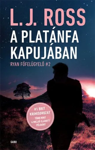 A Platánfa Kapujában - Ryan főfelügyelő 2. Akciós ár