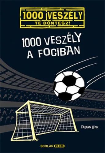1000 veszély a fociban Szuper ajánlat
