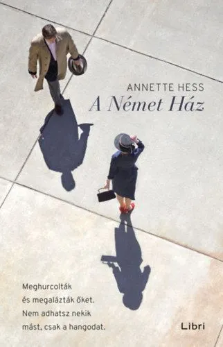 Rendeld meg most A Német Ház