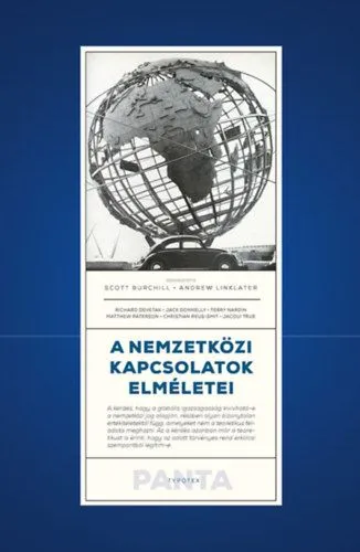 Kihagyhatatlan ajánlat A nemzetközi kapcsolatok elméletei