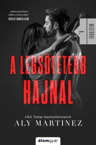 A legsötétebb hajnal - Megtörve 1. Kihagyhatatlan ajánlat