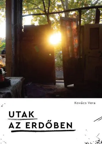 Vásárlói kedvenc Utak az erdőben
