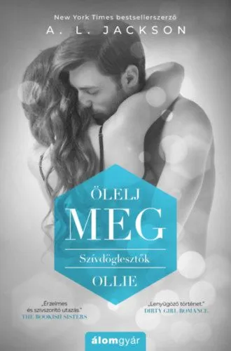 Ölelj meg - Szívdöglesztők - Ollie Vásárlói kedvenc