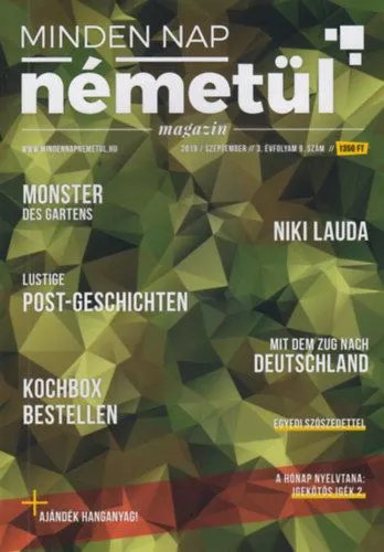 Gyors szállítás Minden Nap Németül - 2019. szeptember - 3. évfolyam 9. szám