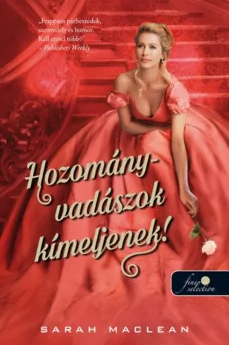 Hozományvadászok kíméljenek! - A szerencsejáték szabályai 1. Különleges ajánlat
