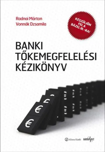 Korlátozott ajánlat Banki tőkemegfelelési kézikönyv I.-II.