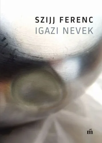 Igazi nevek Csak ma