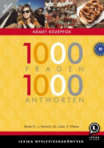 Szuper ajánlat 1000 Fragen 1000 Antworten - Német középfok