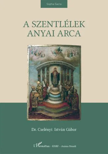 A Szentlélek anyai arca Korlátozott ajánlat