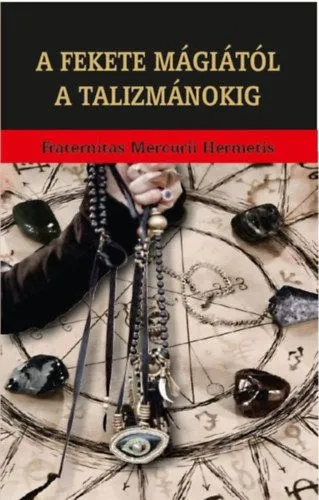 Ajánlat A fekete mágiától a talizmánokig