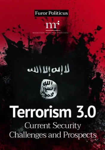 Terrorism 3.0 - Current Security Challenges and Prospects Szuper ajánlat