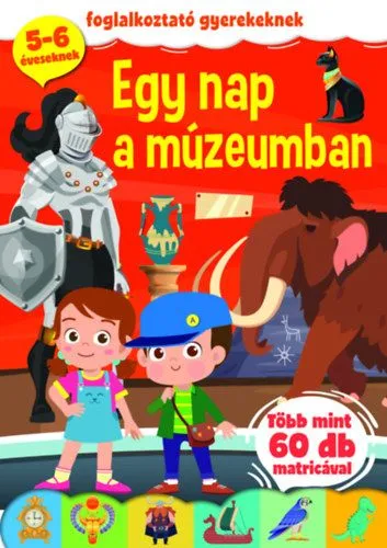 Egy nap a múzeumban - Foglalkoztató gyerekeknek Olcsó