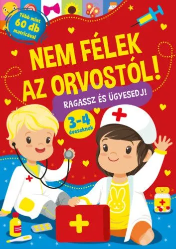 Különleges ajánlat Nem félek az orvostól! - Ragassz és ügyesedj!