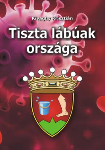Akció Tiszta lábúak országa