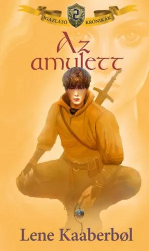 Az amulett - Igazlátó Krónikák 2. Szuper akció