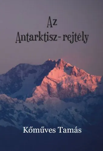 Alacsony ár Az Antarktisz-rejtély