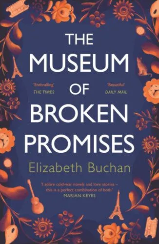 The Museum of Broken Promises Kihagyhatatlan ajánlat