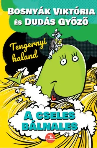 Népszerű A cseles bálnales - Tengernyi kaland
