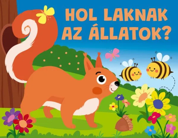 Vedd meg online Hol laknak az állatok?