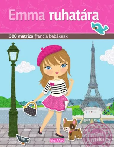 Exkluzív ajánlat Emma ruhatára - 300 matrica francia babáknak