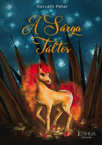 A Sárga Táltos Népszerű