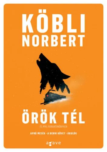 Örök tél és más forgatókönyvek Olcsó