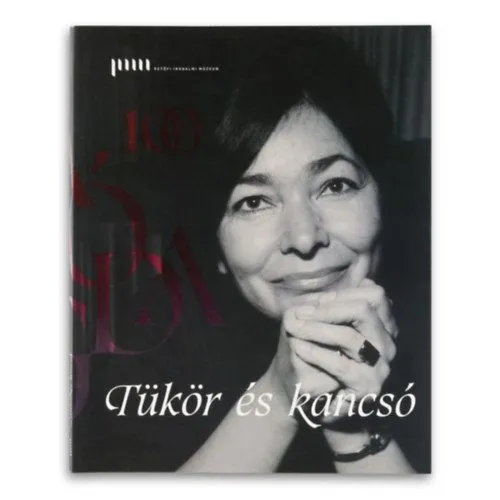 Legjobb ár Tükör és kancsó - Képeskönyv Szabó Magda születésének századik évfordulójára