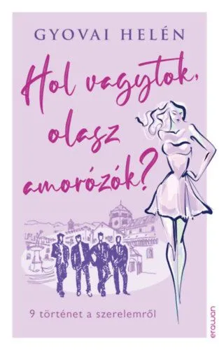 Hol vagytok, olasz amorózók? Kiárusítás