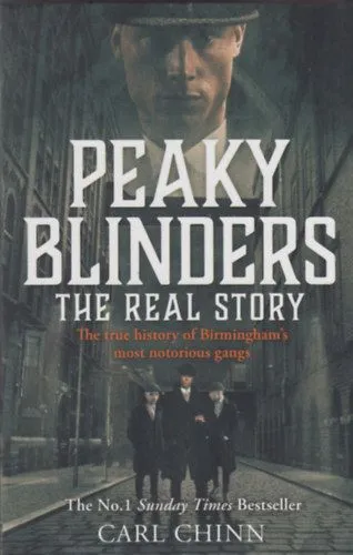 Peaky Blinders - The Real Story - The true history of Birmingham's most notorious gangs Ajánlat