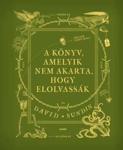 A könyv, amelyik nem akarta, hogy elolvassák Outlet