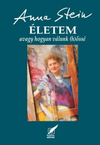 Életem - avagy hogyan válunk (h)őssé Népszerű