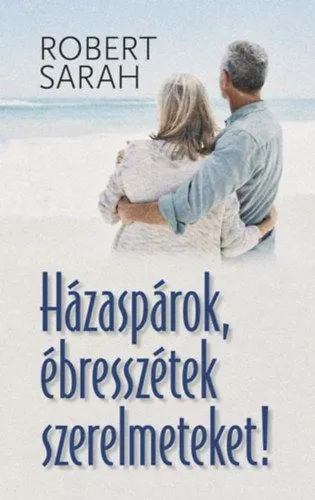 Házaspárok, ébresszétek szerelmeteket! Különleges ajánlat