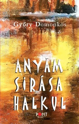 Anyám sírása halkul Biztonságos fizetés