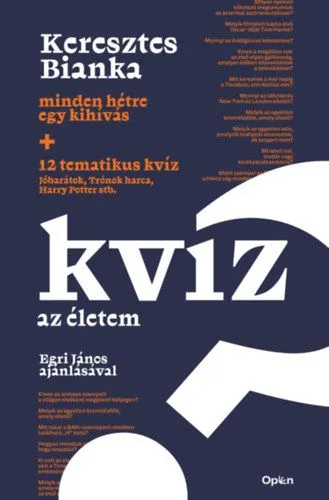 Azonnal elérhető Kvíz az életem - Minden hétre egy kihívás