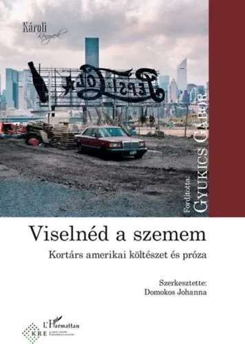 Viselnéd a szemem - Kortárs amerikai költészet és próza Legnépszerűbb
