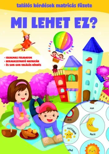 Olcsóbb Mi lehet ez? - Találós kérdések matricás füzete